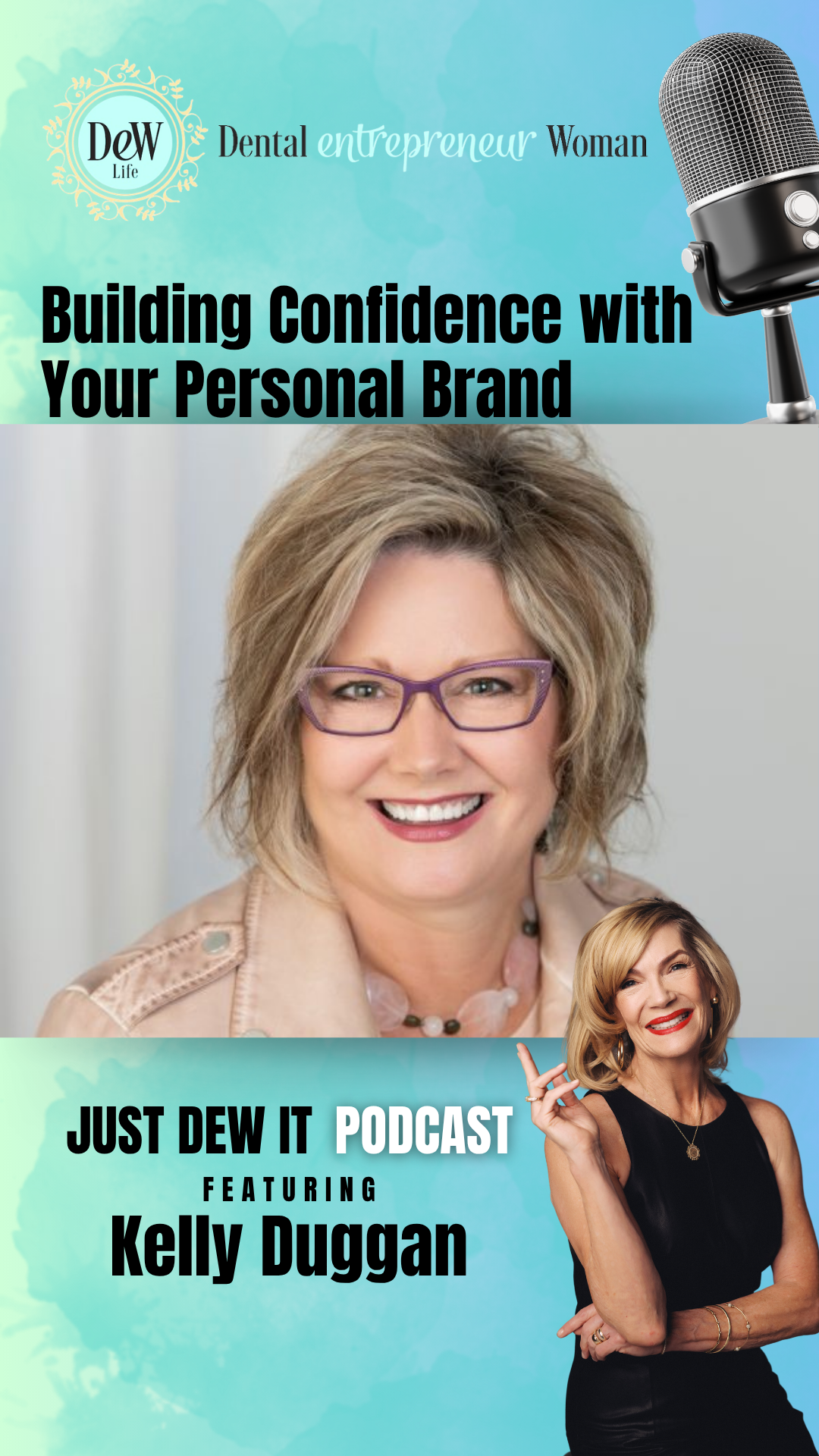First Impressions That Last: Elevate Your Image, Confidence, and Brand, Featuring Kelly Duggan