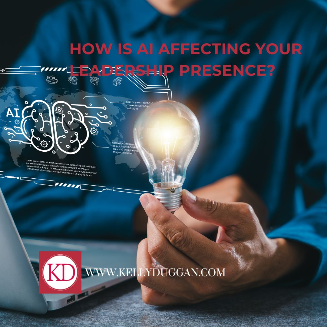 How Is AI Affecting Your Leadership Presence?